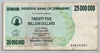 [Zimbabwe 25,000,000 Dollars]